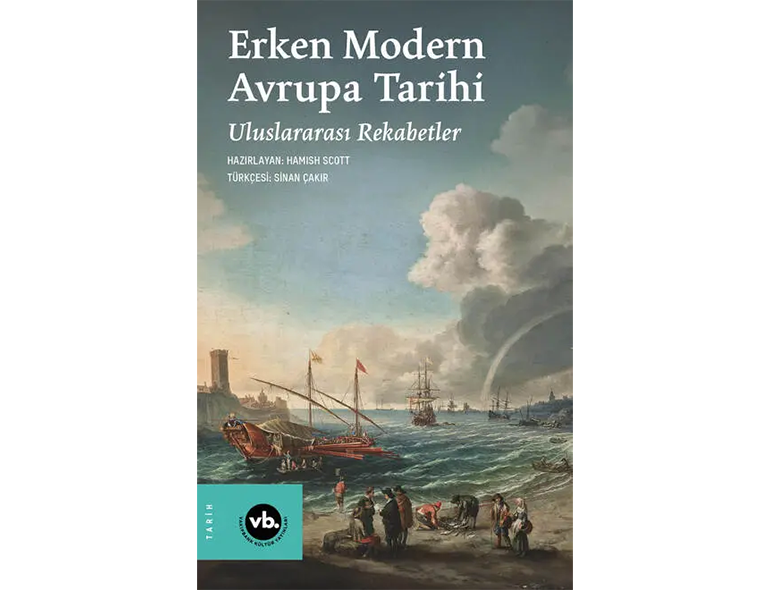 Erken modern Avrupa Tarihi: Uluslararası Rekabetler