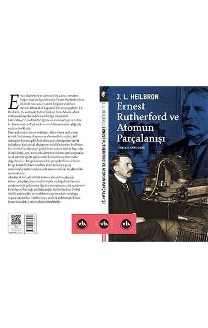 Ernest Rutherford ve Atomun Parçalanışı